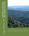 From DANIEL McNAIR to US: A history based genealogy of some of Daniel's descendants with allied lines - Paperback