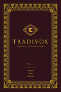 Tradivox Vol 1: Bonner, Vaux, and Ledesma Volume 1 - Hardcover