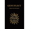 Genuflect - Hardcover