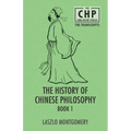 The History of Chinese Philosophy Book 1 - Paperback