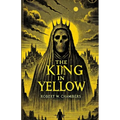 The King In Yellow(Illustrated) - Paperback