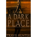 A Dark Place - Paperback