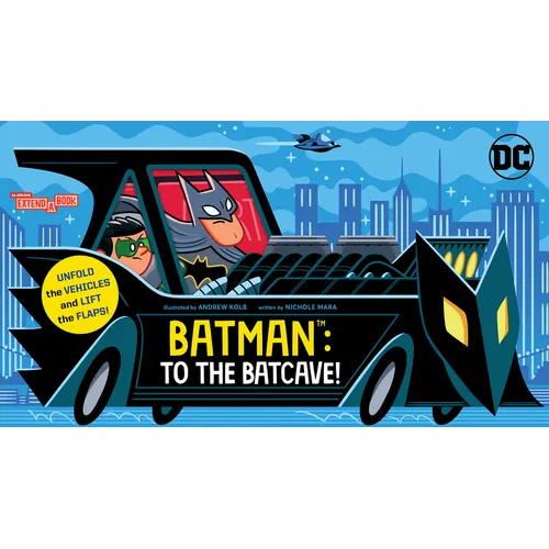 Batman: To the Batcave! (an Abrams Extend-A-Book) (Working Title) - Hardcover