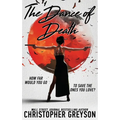 Dance of Death: A Kiku - Yakuza Assassin - Action Thriller Novel - Hardcover