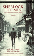 Sherlock Holmes: The Complete Novels and Stories Volume I - Paperback