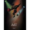 Art: A story about an autistic and artistic circus virtuoso and his teddy bear - Hardcover
