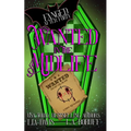 Wanted in the Midlife: A Paranormal Women's Fiction Novel - Paperback