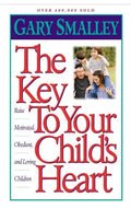 The Key to Your Child's Heart - Paperback