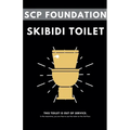 SCP Foundation: Skibidi Toilet - Paperback