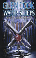 Water Sleeps: A Novel of the Black Company - Paperback