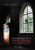 Confessions of a Catholic Schoolboy - Hardcover