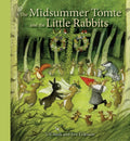 The Midsummer Tomte and the Little Rabbits - Hardcover