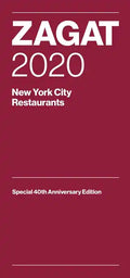 Zagat 2020 New York City Restaurants: Special 40th Anniversary Edition - Paperback