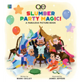 Queer Eye Slumber Party Magic!: A Fabulous Picture Book - Hardcover
