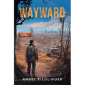 Wayward - Paperback