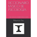 Diccionario B疽ico de Psicolog僘: Colecci Diccionarios B疽icos Nｰ 4 - Paperback