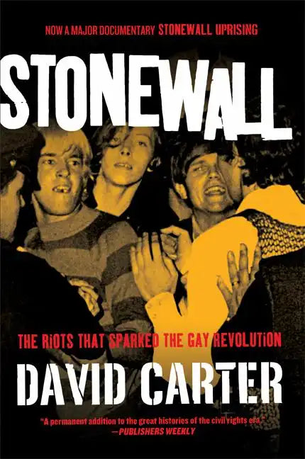 Stonewall: The Riots That Sparked the Gay Revolution - Paperback