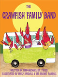 The Crawfish Family Band - Hardcover