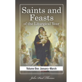 Saints and Feasts of the Liturgical Year: Volume One: January-March - Paperback