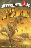 The Day the Dinosaurs Died - Paperback