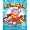 Supergran! - Hardcover