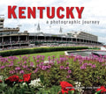 Kentucky: A Photographic Journey - Paperback