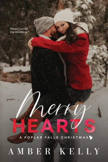 Merry Hearts: A Small Town Holiday Novella - Paperback