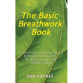 The Basic Breathwork Book - Paperback