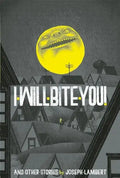 I Will Bite You! - Paperback