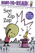 See Zip Zap: Ready-To-Read Ready-To-Go! - Paperback