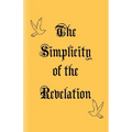 The Simplicity of the Revelation - Paperback