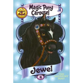 Magic Pony Carousel #4: Jewel the Midnight Pony - Paperback