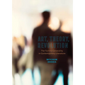 Art, Theory, Revolution: The Turn to Generality in Contemporary Literature - Paperback