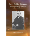 Levi Coffin: Quaker Breaking Bonds of Slavery in Ohio and Indiana - Paperback