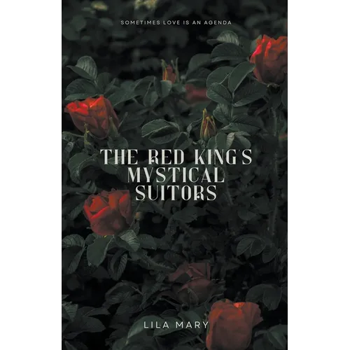 The Red King's Mystical Suitors - Paperback