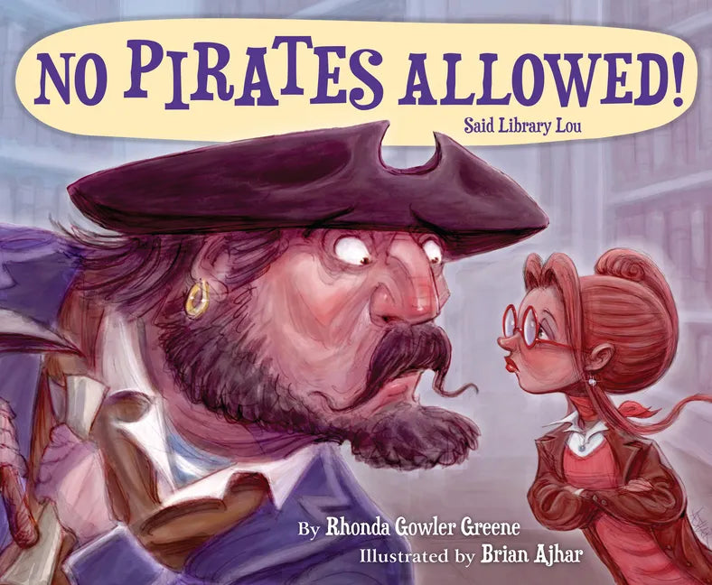 No Pirates Allowed! Said Library Lou - Hardcover