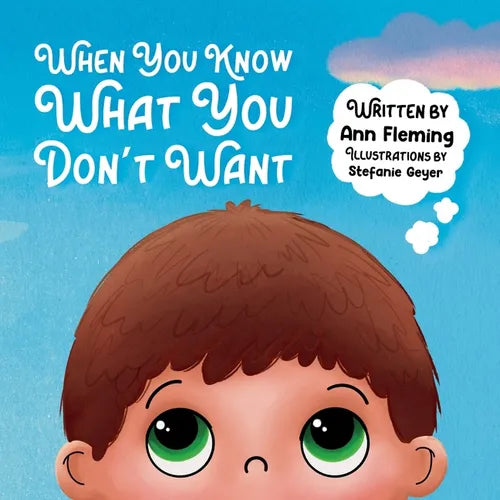 When You Know What You Don't Want - Paperback