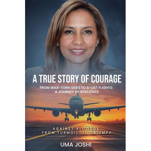 A True Story of Courage - Paperback