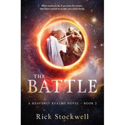 The Battle: A Christian suspense cliffhanger - Paperback