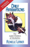 Daily Affirmations for Adult Children of Alcoholics - Paperback