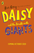 Daisy and the Trouble with Giants - Paperback