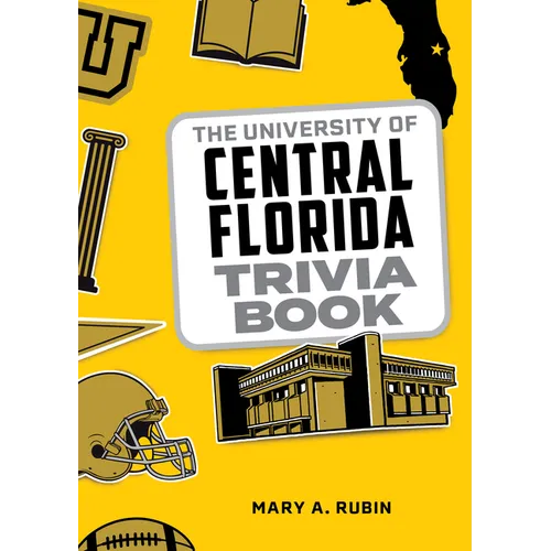 The University of Central Florida Trivia Book - Paperback