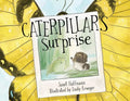 Caterpillar's Surprise - Paperback