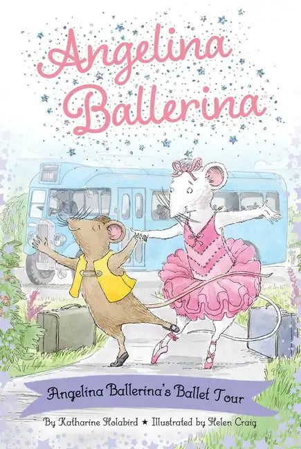 Angelina Ballerina's Ballet Tour - Paperback