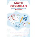 Math Olympiad Contests Preparation For Grades 4-8: Competition Level Math for Middle School Students to Win MathCON, AMC-8, MATHCOUNTS, and Math Leagu - Paperback