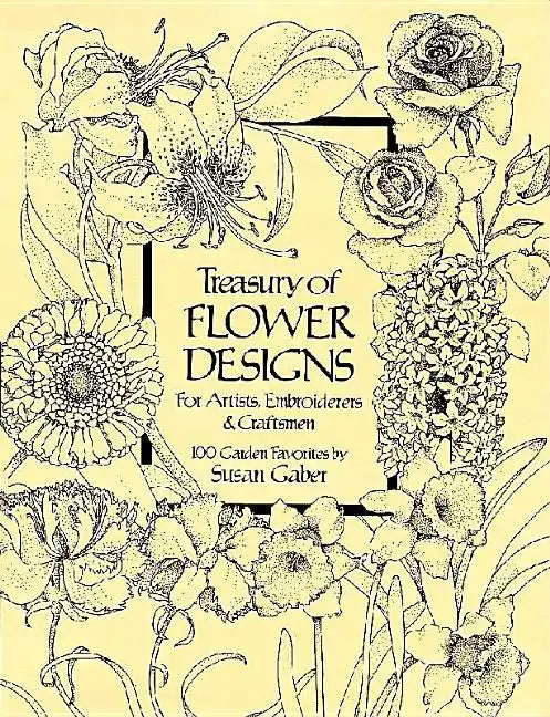 Treasury of Flower Designs for Artists, Embroiderers and Craftsmen - Paperback