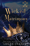 Wicked Matrimony: A Vampire Paranormal Romance: Legends and Lovers - Paperback