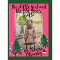 The Little Girl and the Old Man's Grotto - Hardcover