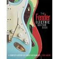 The Fender Electric Guitar Book: A Complete History of Fender Instruments - Paperback