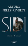 Sidi: Un Relato de Frontera /Sidi: A Story of Border Towns - Paperback